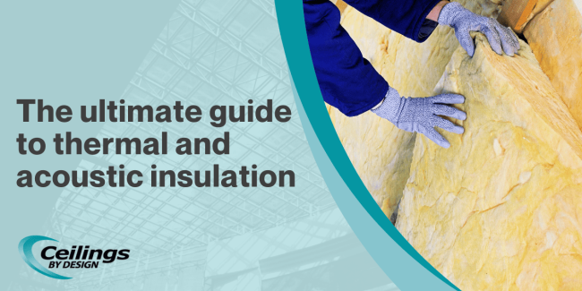 2023-05 blog feature images The ulitmate guide to thermal and acoustic insulation