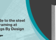 A guide to the steel wall framing at Ceilings By Design