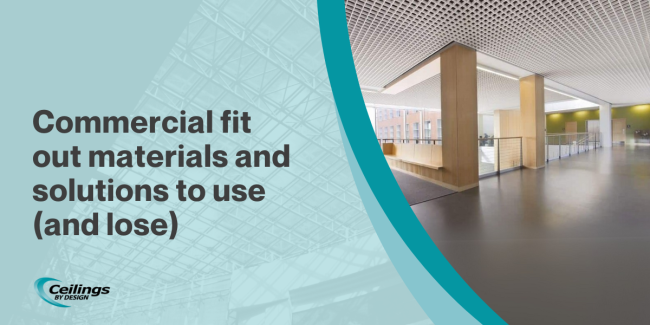 2025-01 blog headers x2 (3) Commercial fit out materials and solutions to use (and lose)